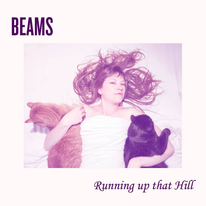Beams - Running Up That Hill (Single)
